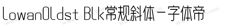 lowanOldst Blk常规斜体字体转换